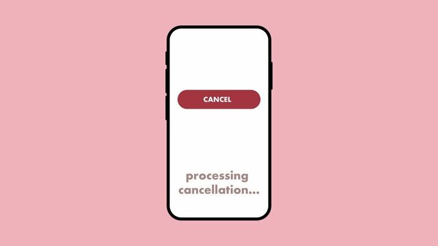 Animation of cancel button appearing on a mobile phone. „Cancellation successful“ showing up after loading screen.