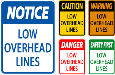 Caution Sign Low Overhead Lines