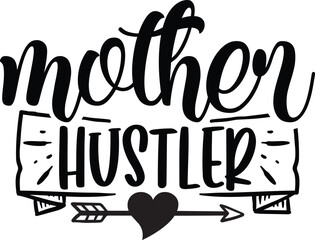 Mom Hustle SVG Design