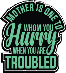 MOM LOVES MOTHER QUOTES T-SHIRT DESIGN