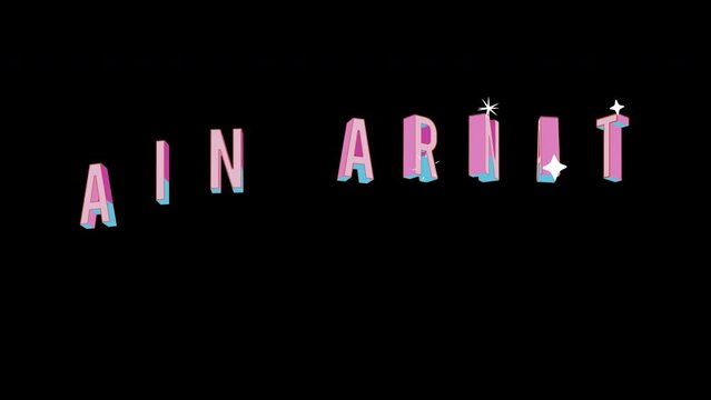 Bright letters jump merrily in the inscription AIN ARNAT city. Retro. Alpha channel black. Looped from frame 120 to 240, Alpha BW at the end
