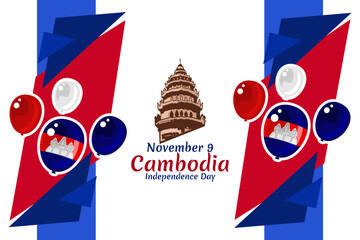 November 9, Independence day of Cambodia Vector Illustration. Suitable for greeting card, poster and banner.