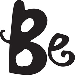 Digital png illustration of be text on transparent background
