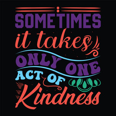 world kindness day tshirt design