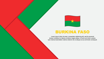 Burkina Faso Flag Abstract Background Design Template. Burkina Faso Independence Day Banner Cartoon Vector Illustration. Burkina Faso Illustration