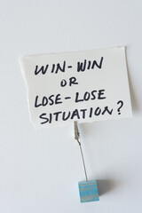 handwritten black felt-tip marker note: win-win or lose-los situation? - obrazy, fototapety, plakaty