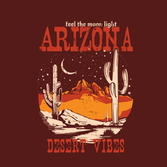Feel the Moon light Arizona desert vibes vector T-shirt design, Feel the Moon light Arizona desert vibes vector T-shirt design © sumonsharif