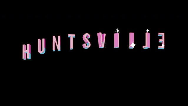 Bright letters jump merrily in the inscription HUNTSVILLE city. Retro. Alpha channel black. Looped from frame 120 to 240, Alpha BW at the end