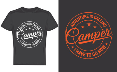 adventure is calling camper t shirt design template and camping T-shirt design 