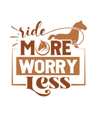 ride more worry less svg - obrazy, fototapety, plakaty