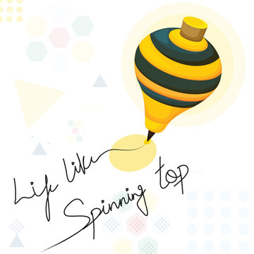 Life like spinning top handwritten with a colorful top and the pattern
