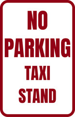 no parking taxi stand sign