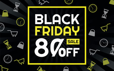 Black Friday Sale 80% off Creative Advertising Banner, Black, White and Yellow, Radial Background, Shop and Limited Time Icons