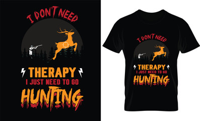 I don't need therapy i just need to go hunting