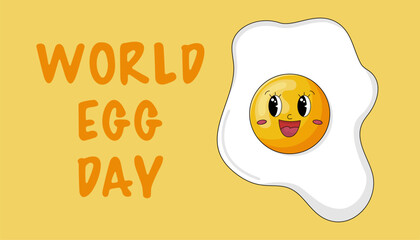 World Egg Day. Vector illustration. Cute cartoon egg character. Holiday banner, poster or web page.