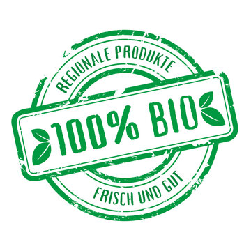 Stempel Schild Regionale Produkte 100% Bio frisch und gut