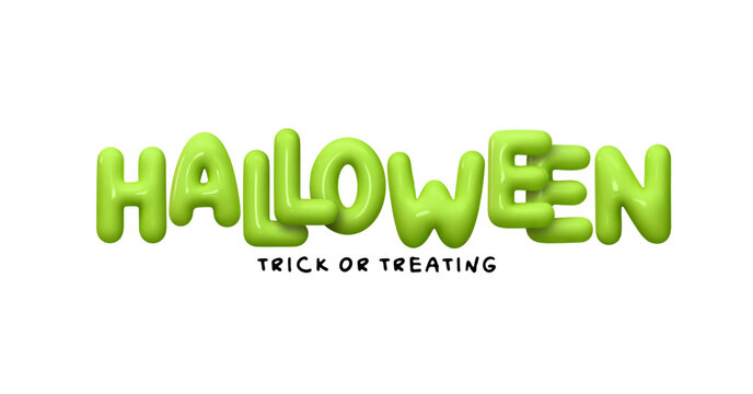 Happy Halloween banner and poster. Halloween trick or treating green lettering text on white background. Inscription Realistic 3d design in plastic style. Vector illustration