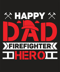 Fototapeta na wymiar Funny Firefighter Tshirt Design & Mug
