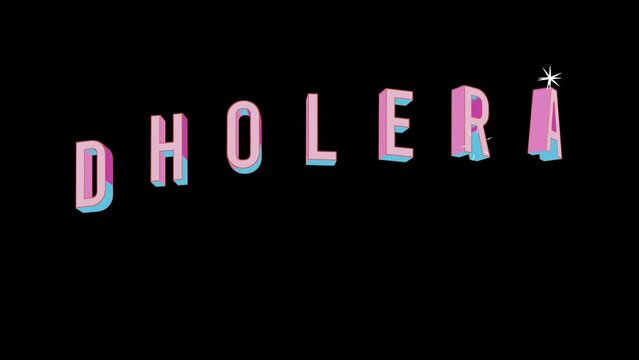 Bright letters jump merrily in the inscription DHOLERA city. Retro. Alpha channel black. Looped from frame 120 to 240, Alpha BW at the end