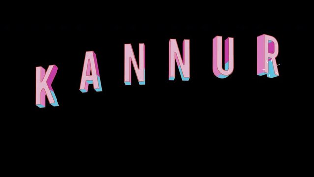 Bright letters jump merrily in the inscription KANNUR city. Retro. Alpha channel black. Looped from frame 120 to 240, Alpha BW at the end