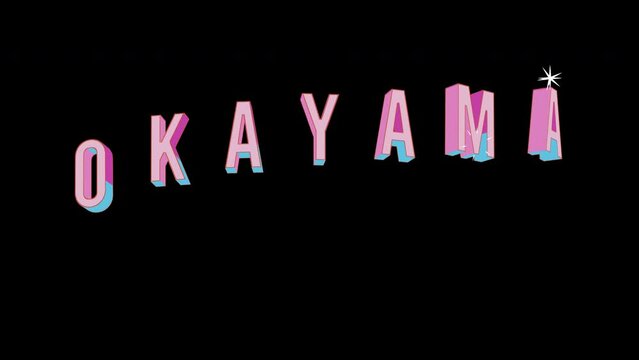 Bright letters jump merrily in the inscription OKAYAMA city. Retro. Alpha channel black. Looped from frame 120 to 240, Alpha BW at the end