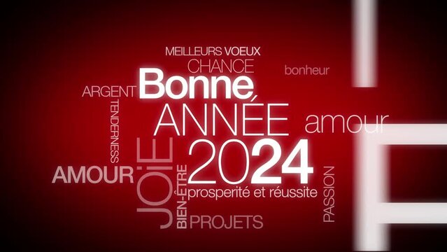 Bonne Ann&eacute;e 2024 v&oelig;ux nuage de mots animation texte jour de l'an voeux
