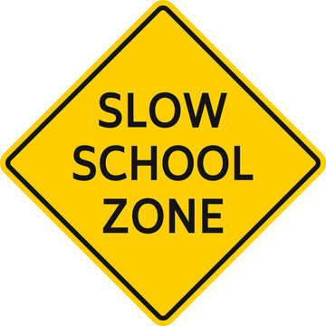 Slow School Zone sign