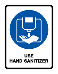 Please Use Hand Sanitizer Befor Entering Symbol Sign ,Vector Illustration, Isolate On White Background Label. EPS10