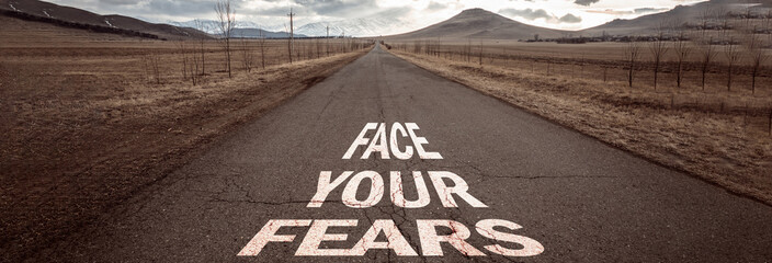face your fears on road