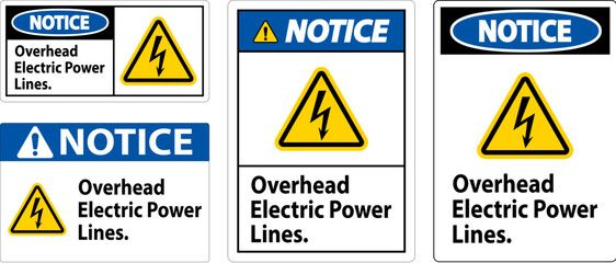 Notice Sign Overhead Electric Power Lines