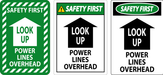 Electrical Safety Sign Caution Look Up, Power Lines Overhead