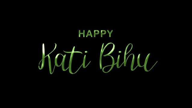 Happy Kati Bihu Text Animation on Green Color. Great for Kati Bihu Celebrations, for banner, social media feed wallpaper stories