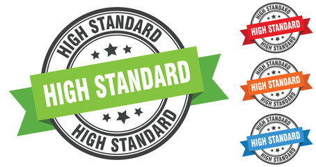 high standard stamp. round band sign set. label