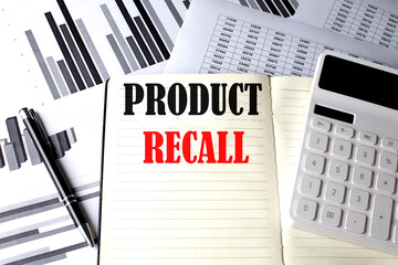 PRODUCT RECALL text written on a notebook on chart and diagram