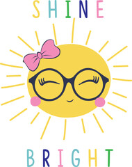 Vector cute cartoon face with shine bright text t shirt print design ready to print