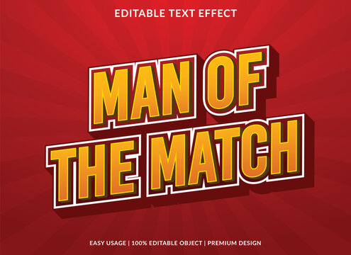 man of the match text effect template design with 3d style use for business brand and logo