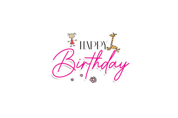 Happy birthday  - lettering doodle postcard. Invitation, print for t-shirt, mug print