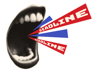 A halftone mouth screams the word deadline.