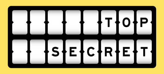 Fototapeta premium Black color in word top secret on slot banner with yellow color background