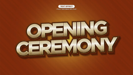Opening Ceremony Vector Banner Text Effect for Event. Simple and Elegant style. with editable text and font
