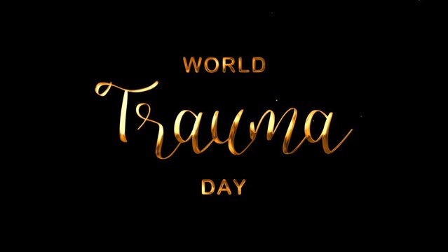 World Trauma Day Text Animation on Gold Color. Great for Trauma Day Celebrations, for banner, social media feed wallpaper stories