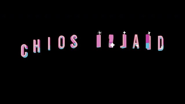 Bright letters jump merrily in the inscription CHIOS ISLAND city. Retro. Alpha channel black. Looped from frame 120 to 240, Alpha BW at the end