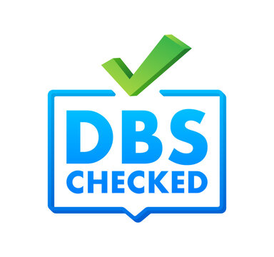 DBS Checked Sign. Disclosure And Barring Service. Vector Stock Illustration