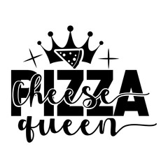 cheese pizza queen svg