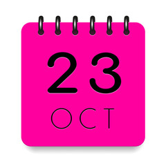 23 day of the month. October. Pink calendar daily icon with black letter. Date day week Sunday, Monday, Tuesday, Wednesday, Thursday, Friday, Saturday. Cut paper. White background. Vector illustration