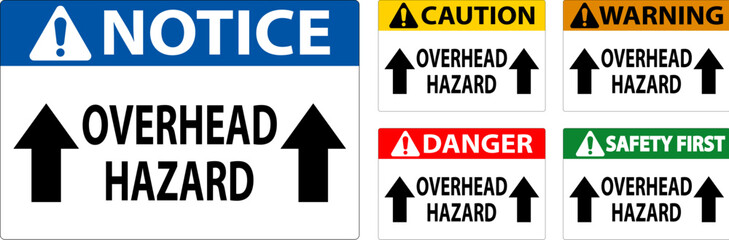 Caution Sign Overhead Hazard