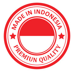 The sign is made in Indonesia. Framed with the flag of the country