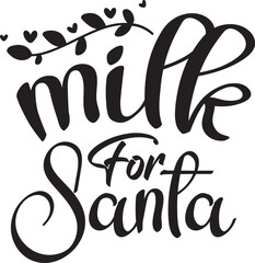 Milk For Santa