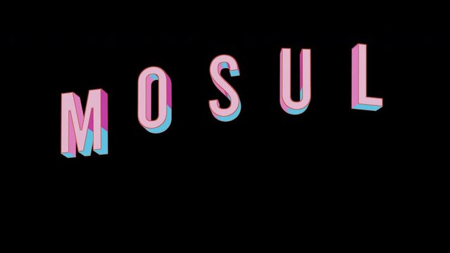 Bright letters jump merrily in the inscription MOSUL city. Retro. Alpha channel black. Looped from frame 120 to 240, Alpha BW at the end