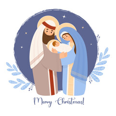 Holy Family. Merry Christmas card. Cute Virgin Mary, saint Joseph and baby Jesus Christ. Birth of Savior. Vector illustration in cartoon flat style for Xmas holiday design, decor, postcards.